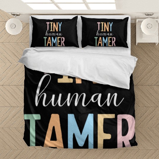 Tiny Human Tamer Kindergarten Elementary School Bedding Sets