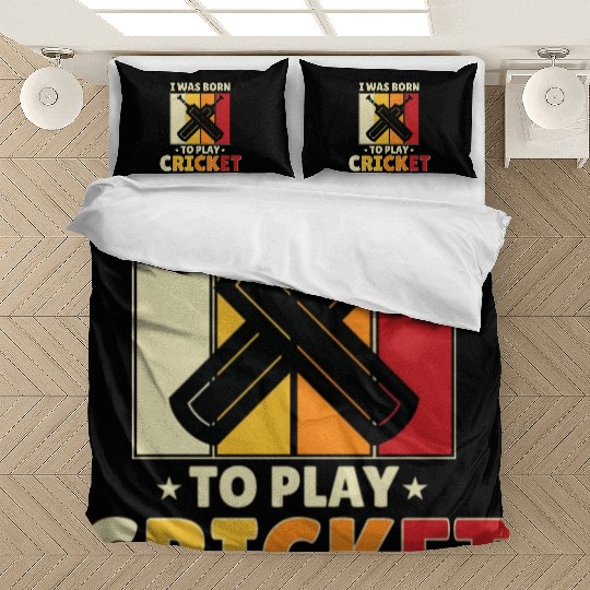 I Was Born To Play Cricket Bedding Sets