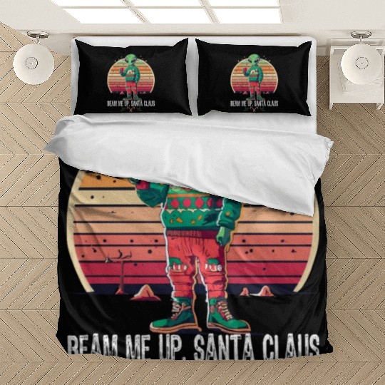 Beam Me Up Santa Claus Alien Christmas Ufo Coffee Bedding Sets