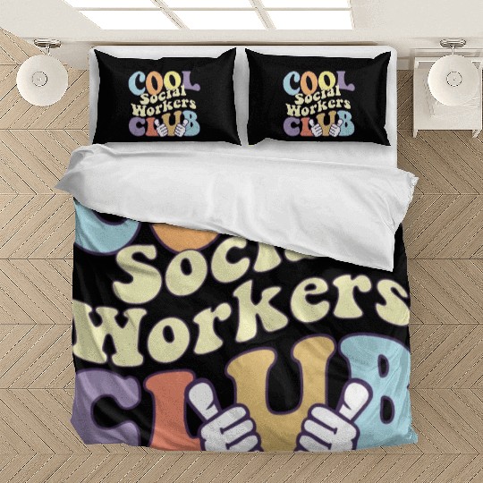 Cool Social Worker Club Advocate Support Empower Bedding Sets