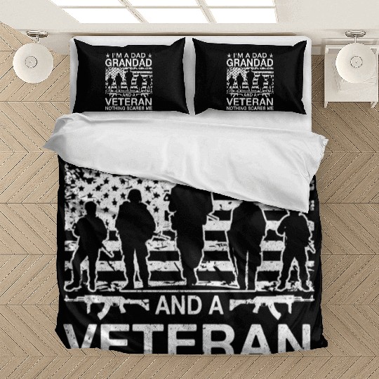 I m A Dad Grandad And A Veteran Nothing Scares Me Bedding Sets