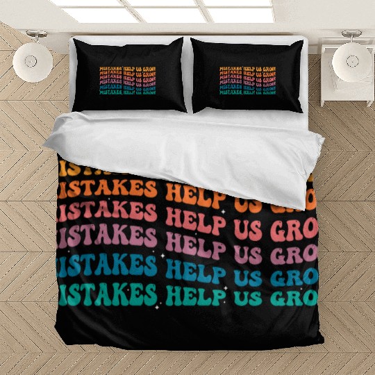 Groovy Mistakes Help Us Grow - Back To School Bedding Sets