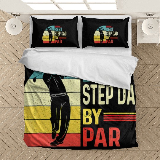 Best Step Dad By Par Daddy Father Day Bedding Sets
