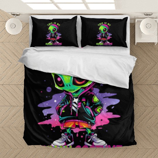 This is My Human Costume I'm Really An Alien Bedding Sets