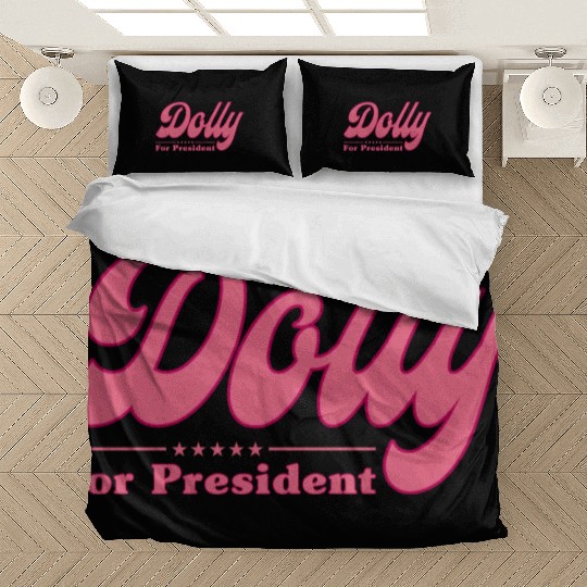 Dolly Parton For President Election Bedding Sets