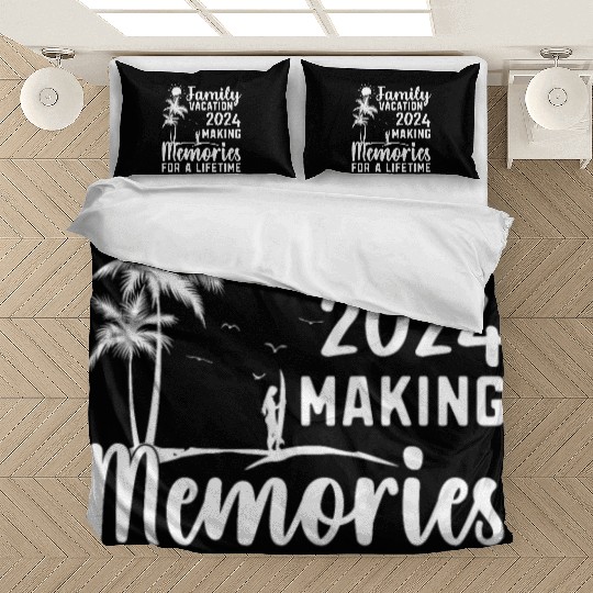 Family Vacation Making Memories Lifetime Bedding Sets
