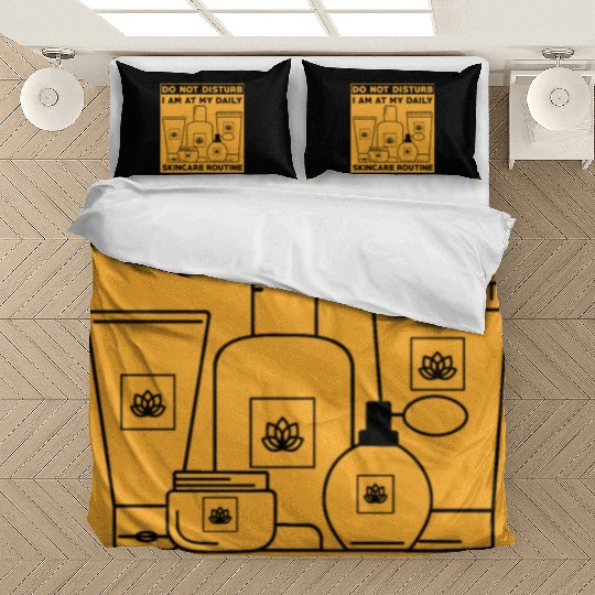 Skincare Routine Funny Design Do Not Disturb Bedding Sets