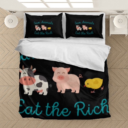 Save Animals Eat the Rich Bedding Sets