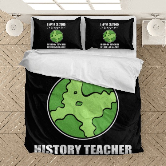 Cool History Teacher Novelist Gift Bedding Sets