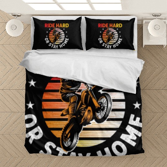 Motocross Dirt Bike Stunt Ride Hard Or Stay Home Bedding Sets