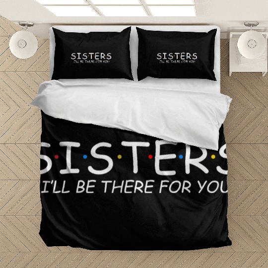 National Sisters Day First Sunday in August Bedding Sets