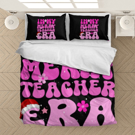 In my teacher era funny christmas education Bedding Sets