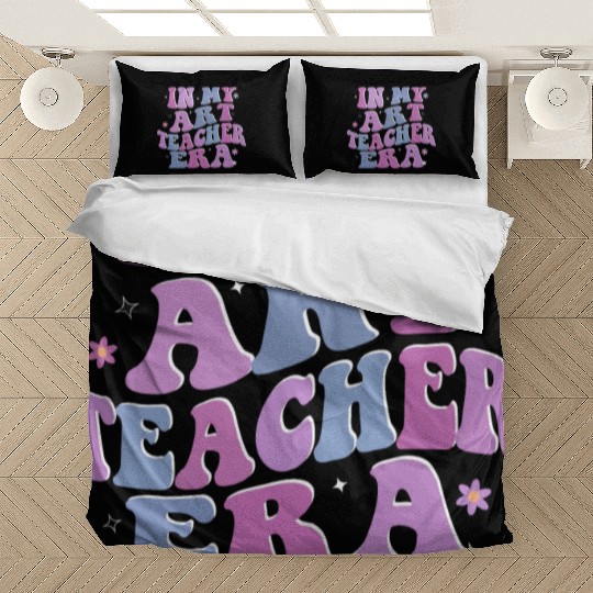 Groovy In My Art Teacher Era Art Teacher Back To Bedding Sets