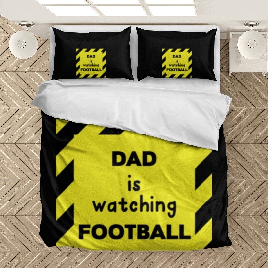 Do Not Disturb Dad Bedding Sets