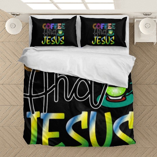 Coffee And Jesus Bedding Sets