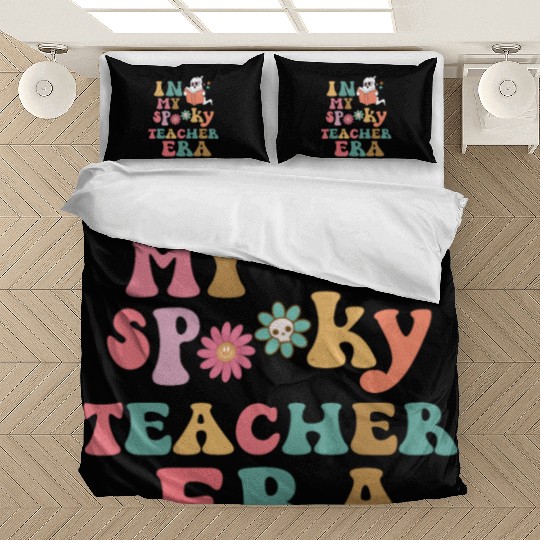 in my spooky teacher era Bedding Sets