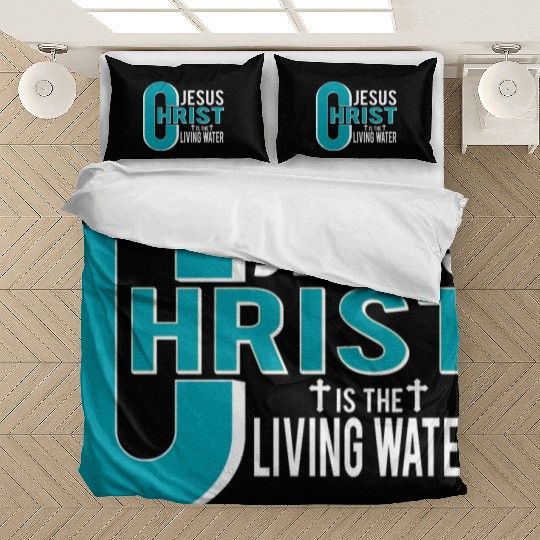 Jesus Is The Living Water Christian Christmas Bedding Sets