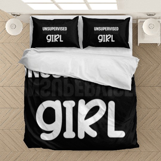 Unsupervised Girl Funny Flirting Humurous Bedding Sets