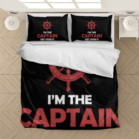 I'm The Captain Get Over It Yachting Pontoon Bedding Sets