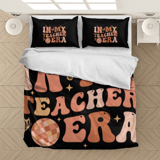 In My Teacher Era Teaching Back To School Groovy Bedding Sets