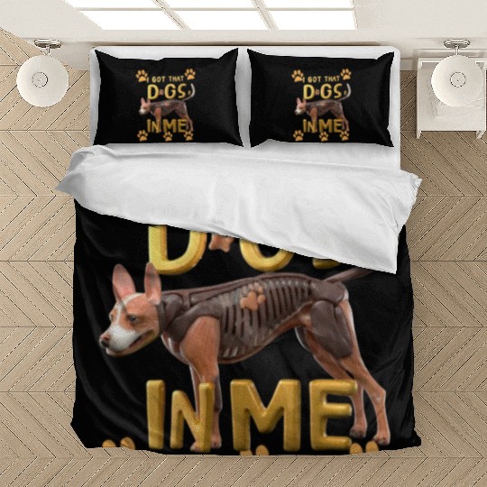 i got that dog in me xray funny saying meme Bedding Sets