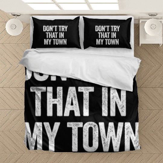 Try That In A Small Town American Flag Eagle Bedding Sets