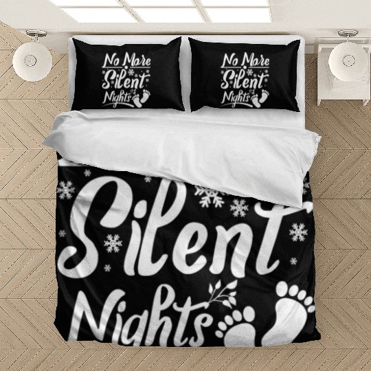 Becoming Mom & Dad, No more silent nights Bedding Sets