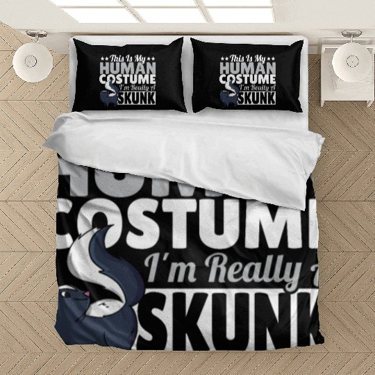 Skunk Lover This Is My Human Costume I'm Really A Bedding Sets