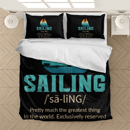 Sailing Definition Bedding Sets Unisex Sailing Bedding Sets