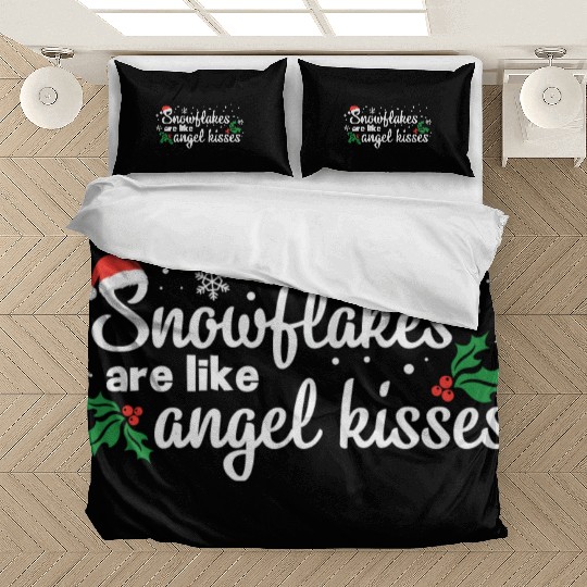 Snowflakes Are Like Angel Kisses Bedding Sets