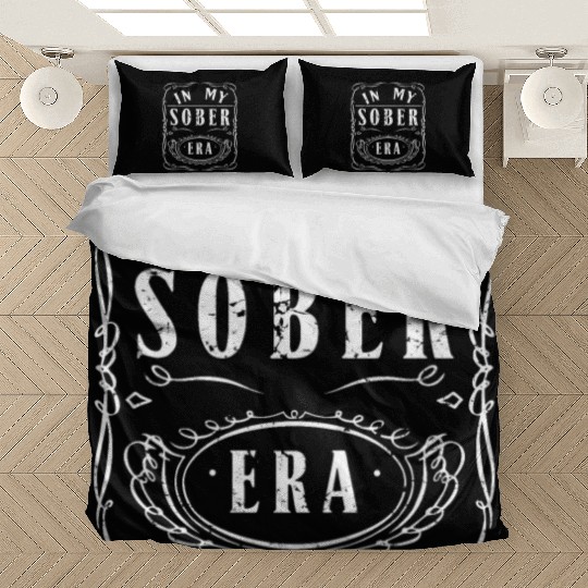 In My Sobriety Era Alcohol Drinking Recovery Mode Bedding Sets