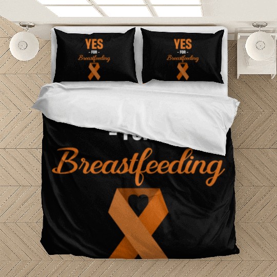 Yes For Breastfeeding Awareness Support Lactation Bedding Sets