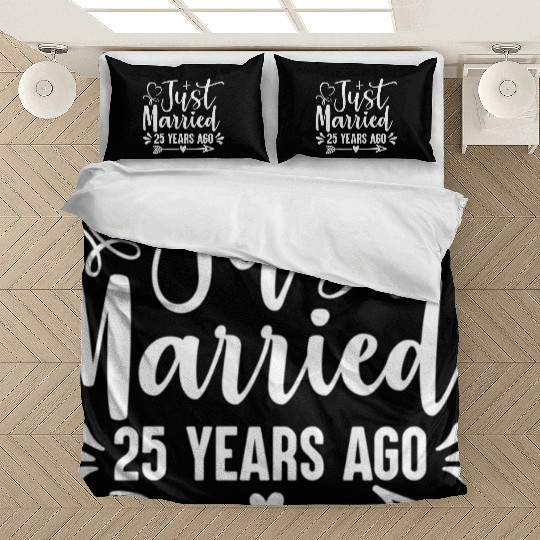 Just Married 25 Years Ago 25Th Wedding Anniversary Bedding Sets