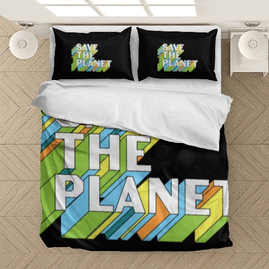 Happy Earth Day Save The Planet Bedding Sets