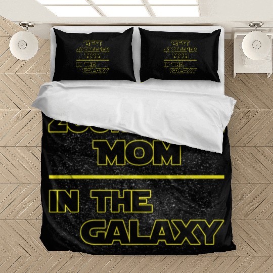 Best Zookeeper Mom In The Galaxy Mother's Day Gift Bedding Sets
