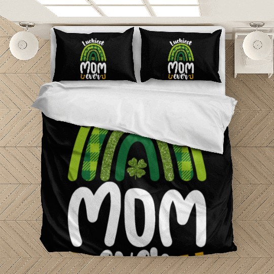 Luckiest Mom Ever Family St Patrick's Day Bedding Sets