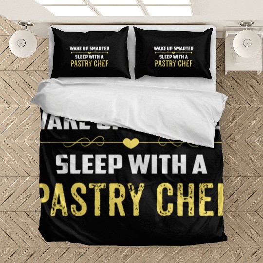 Wake Up Smarter Sleep With A PASTRY CHEF Bedding Sets