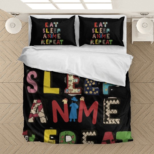 Eat Sleep Anime repeat Bedding Sets