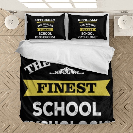 The World's Finest School Psychologist Bedding Sets