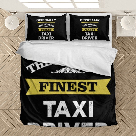 The World's Finest Taxi Driver Bedding Sets