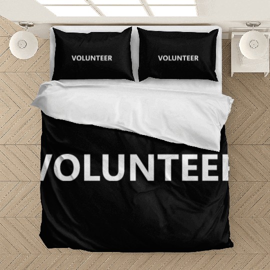 Volunteer Volunteering Staff Event Community Group Bedding Sets