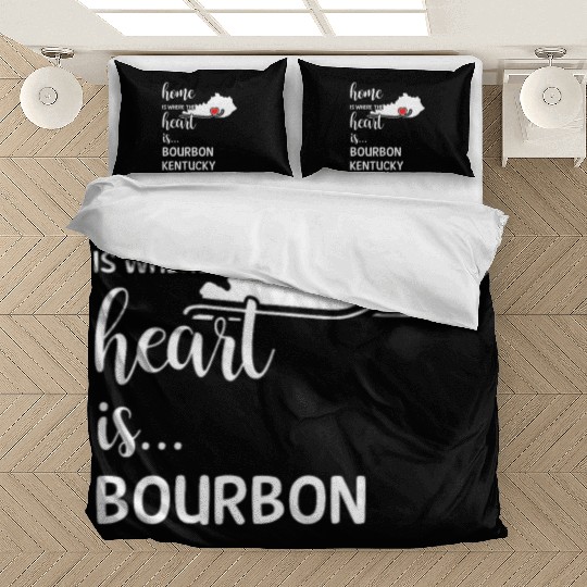 Bourbon County Kentucky Is Where My Heart Is Gift Bedding Sets