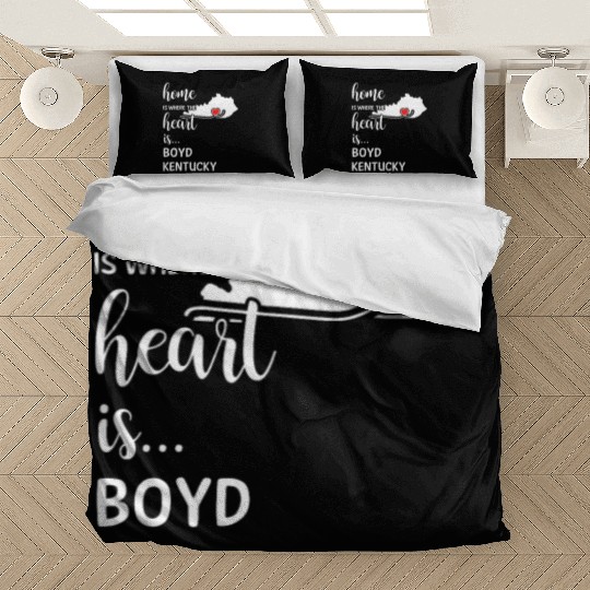 Boyd County Kentucky Is Where My Heart Is Gift Bedding Sets