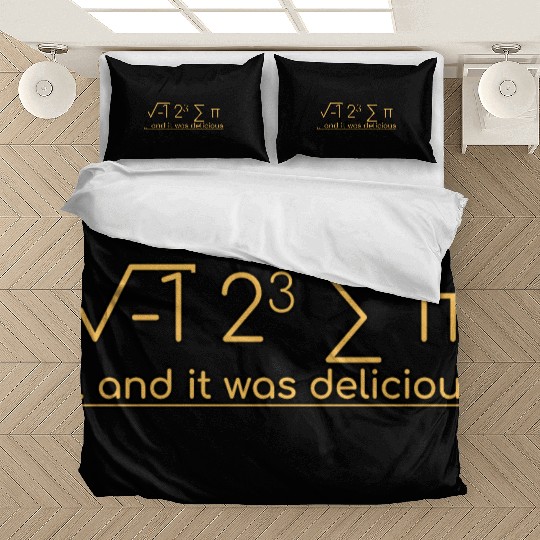 I Ate Some Pie And It Was Delicious 3 Bedding Sets