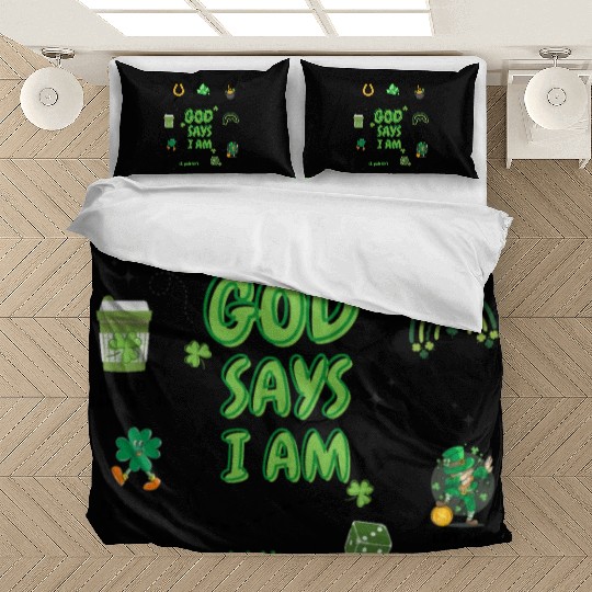 God says i am St Patricks Day Bedding Sets