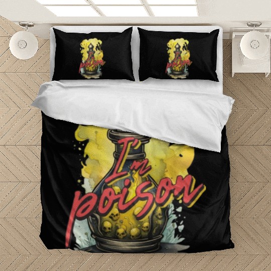I'm poison Bedding Sets