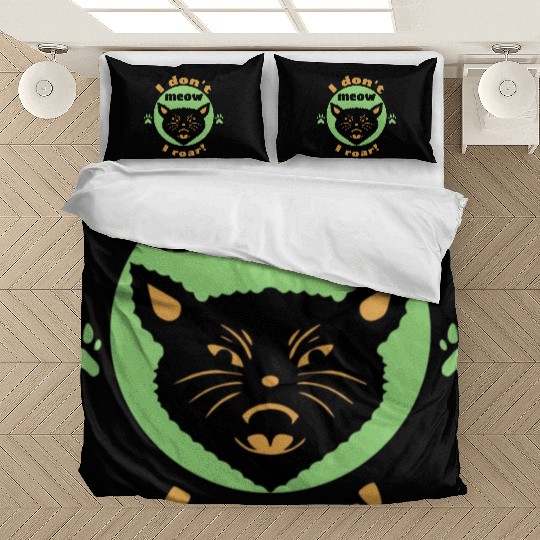 I don't meow, I roar! Bedding Sets
