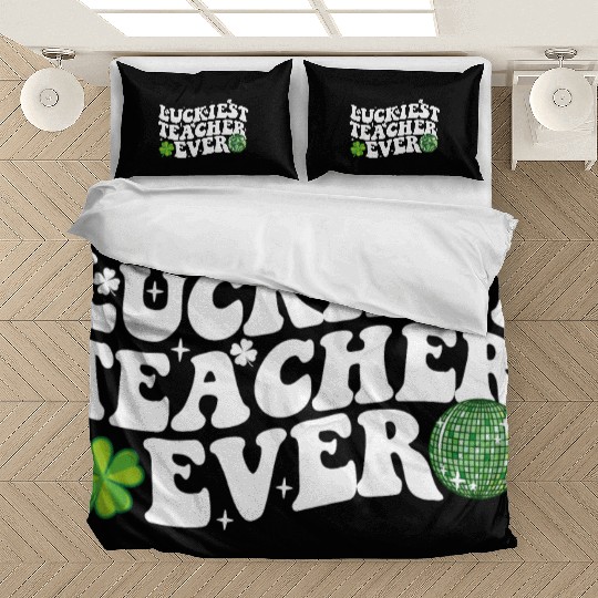 Luckiest Teacher Ever Disco Ball Shamrock Groovy Bedding Sets