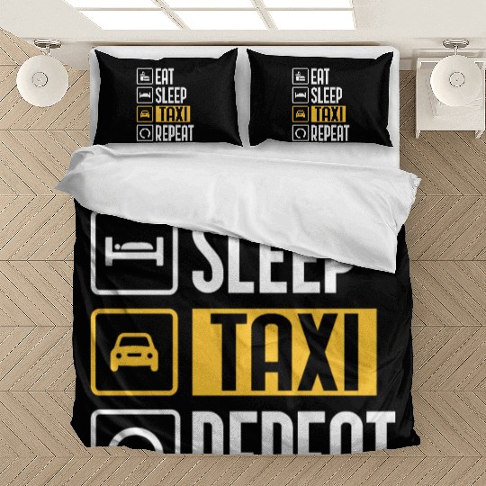Eat Sleep Taxi Repeat Funny Cab Driver Bedding Sets