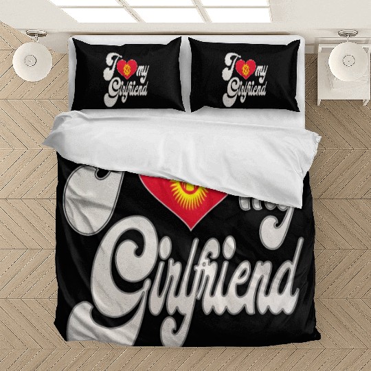 KyrgyzstanI Love My Kyrgyzstani Girlfriend Bedding Sets